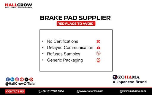 A checklist highlighting red flags in brake pad suppliers, including vague certifications, poor communication, lack of product origin transparency, refusal to provide samples, and unprofessional packaging.
