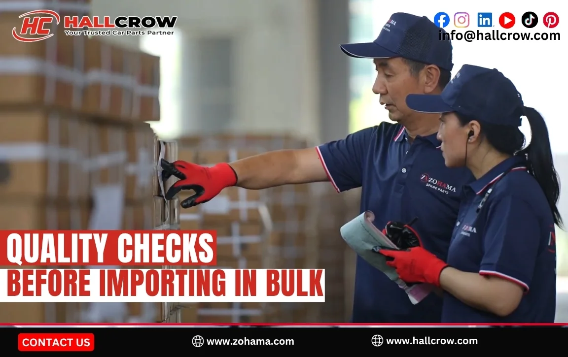 Quality Checks Before Importing Auto Parts in Bulk