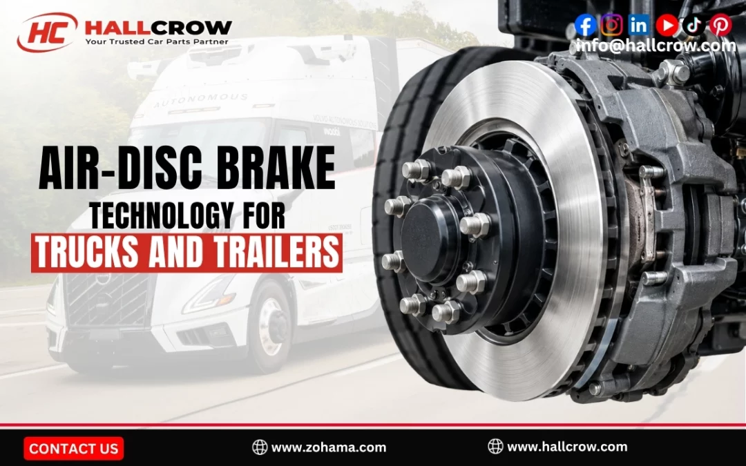 Air-Disc Brake Technology for Trucks and Trailers