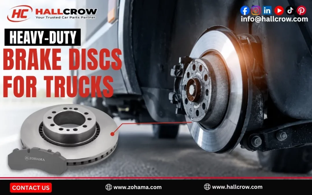 Heavy-Duty Brake Discs for Trucks: Sourcing and Fitment